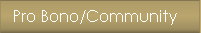 Pro Bono/Community